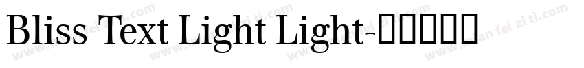 Bliss Text Light Light字体转换